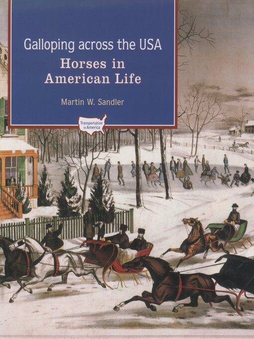 Title details for Galloping Across the U.S.A. by Martin W. Sandler - Available
